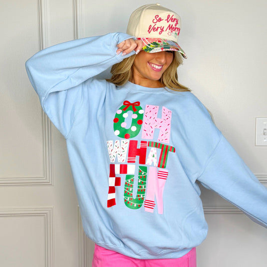 Oh What Fun Christmas Sweatshirt