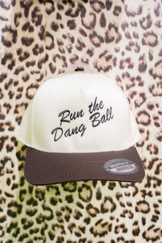 Run The Dang Ball Hat